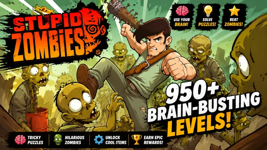🧟 Stupid Zombies APK Download for Android – زومبیز کو ختم کرنے والی دلچسپ شوٹنگ گیم نئی لیولز کے ساتھ